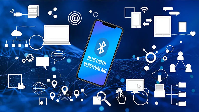 Bluetooth Versiyon Nedir? Bluetooth 5.2 Özellikleri ve Farkları